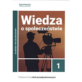 Wiedza o społeczeństwie podręcznik 1 liceum i technikum zakres rozszerzony