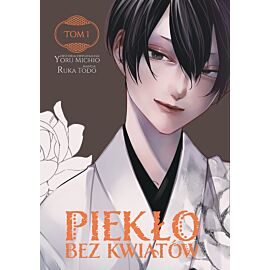Piekło bez kwiatów - 01