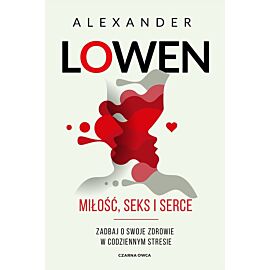 Miłość, seks i serce