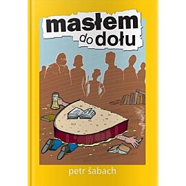 Masłem do dołu