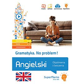 Gramatyka. No problem! Angielski. Objaśnienia i ćwiczenia (poziom podstawowy A1-A2, średni B1-B2 i z
