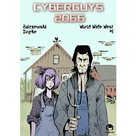 Cyberguys 2066 - World Wide West 01