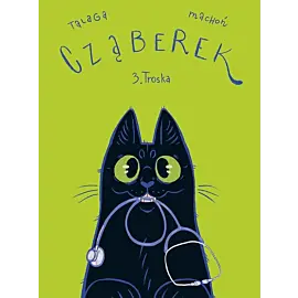Cząberek - 03 - Troska