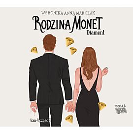 Rodzina Monet. Tom 4. Diament. Część 2 (audiobook MP3)