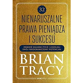 32 nienaruszalne prawa pieniądza i sukcesu