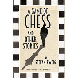 A Game of Chess and Other Stories. New Translation