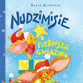 Nudzimisie i pierwsza Gwiazdka (audiobook MP3)