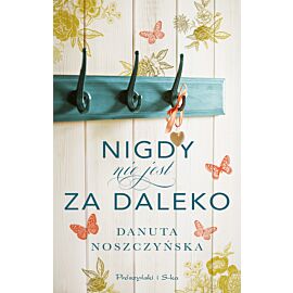 Nigdy nie jest za daleko (e-book)