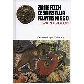 Zmierzch Cesarstwa Rzymskiego Tom 1 i 2