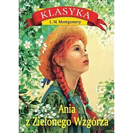Ania z Zielonego Wzgórza