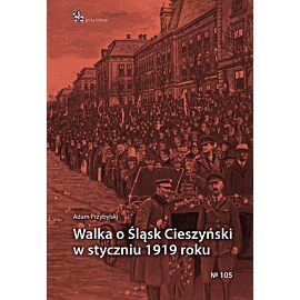 Walka o Śląsk Cieszyński w styczniu 1919 roku