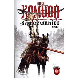 Samozwaniec, tom 1