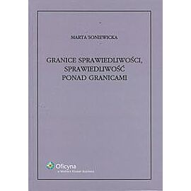 Granice sprawiedliwości, sprawiedliwość ponad granicami