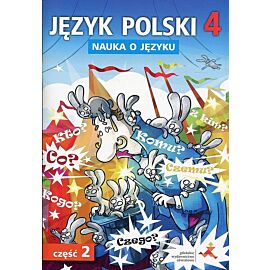 Język polski 4 Nauka o języku. Część 2 Ćwiczenia