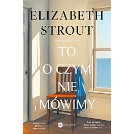 To, o czym nie mówimy