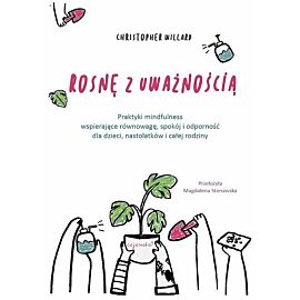 Rosnę z uważnością