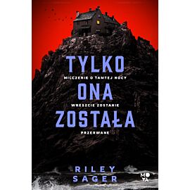 Tylko ona została