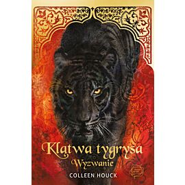 Klątwa tygrysa. Wyzwanie