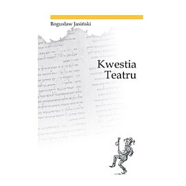 Kwestia teatru / Ethos