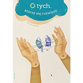 O tych, którzy się rozwijali