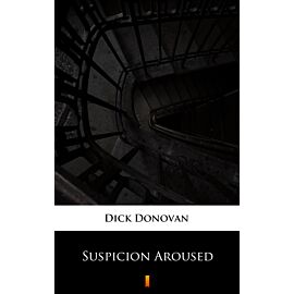 Suspicion Aroused (e-book)