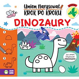 Umiem narysować krok po kroku. Dinozaury