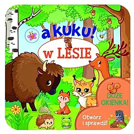 A kuku! W lesie. Otwórz i sprawdź!