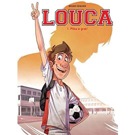 Louca - 01 - Piłka w grze!