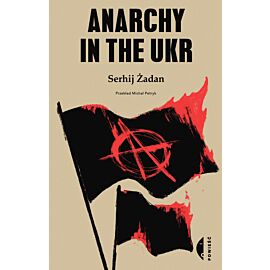 Anarchy in the UKR (e-book)