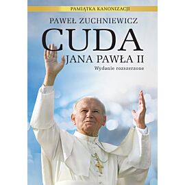 Cuda Jana Pawła II