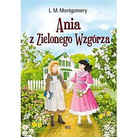 Ania z Zielonego Wzgórza