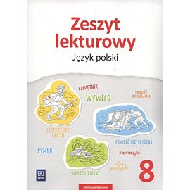 Zeszyt lekturowy Język polski 8 Szkoła podstawowa
