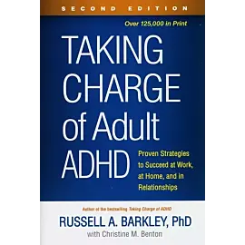 Taking Charge of Adult ADHD