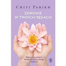 Zdrowie w twoich rękach (e-book)