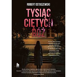 Tysiąc ciętych róż (e-book)