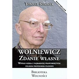 Wolniewicz. Zdanie własne