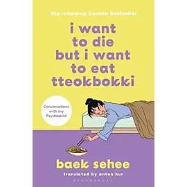 I want to die but i want to eat tteokbokki wer. Angielska