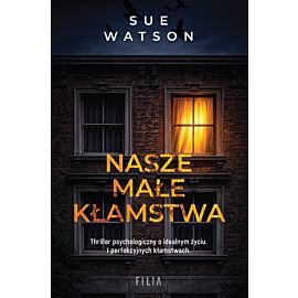 Nasze małe kłamstwa