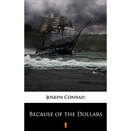 Because of the Dollars (e-book)