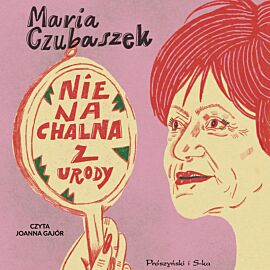 Nienachalna z urody (audiobook MP3)