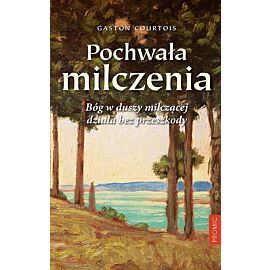 Pochwała milczenia