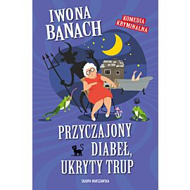 Przyczajony diabeł, ukryty trup