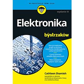 Elektronika dla bystrzaków. Wydanie III (e-book)