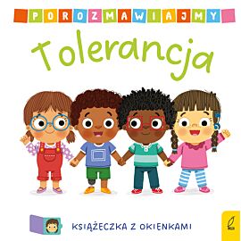 Porozmawiajmy. Tolerancja
