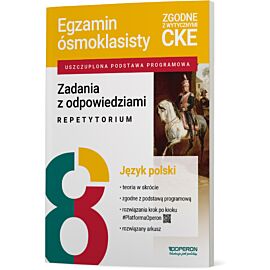 Egzamin ósmoklasisty 2026 Język polski Zadania z odpowiedziami Repetytorium