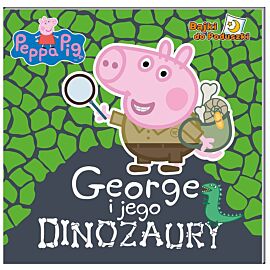 Peppa Pig. Bajki do poduszki. George i jego dinozaury