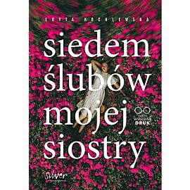 Siedem ślubów mojej siostry