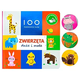 100 pierwszych słów: Zwierzęta duże i małe