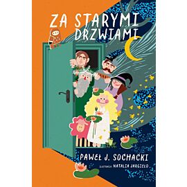Za starymi drzwiami