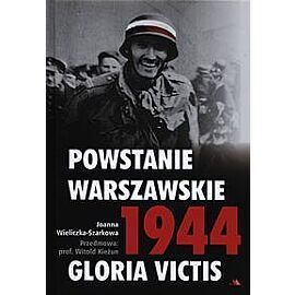 Powstanie Warszawskie 1944 Gloria Victis